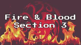 FIRE & BLOOD Chapter 3: Three Heads Had the Dragon - Governance Under King Aegon I (Audiobook)