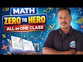 Math Zero to Hero by Arjun Sir//Math all in one class foundation 