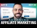 Affiliate Marketing ADVANCED Course: ZERO to $10k a Month in 2023