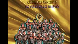 Cuisillos Mix 2016 - Lo Viejo VS Lo Nuevo