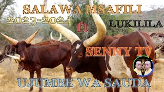 Salawa Msafili Ft Lukilila Ujumbe Wa Sauda 2023 2024 Msambazaji Senny Tv