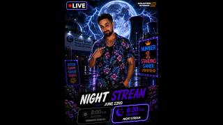 🔴 LIVE Short - TrrripS - Night Stream June/22/6:30pm Est