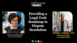 A Legal Tech Solution for Dispute Resolution w/Melissa Brogdon of Fourth Party