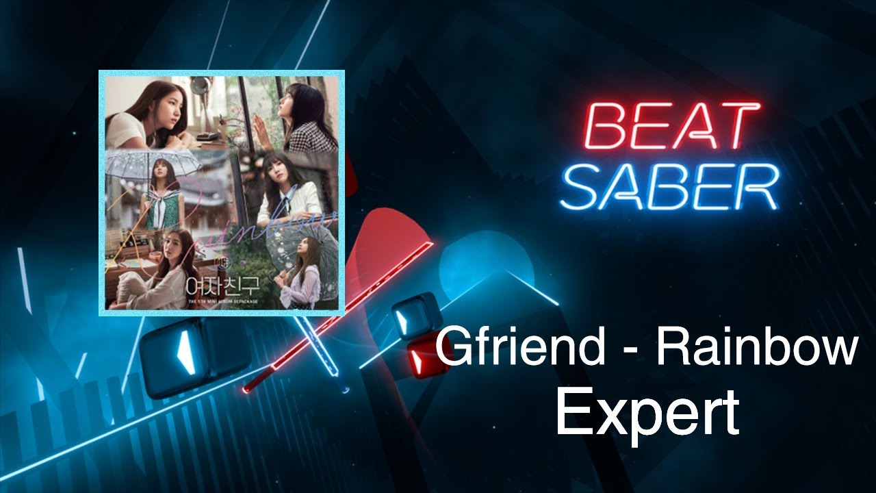 [BEAT SABER] Rainbow - Gfriend (Expert) Custom Map