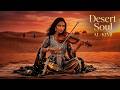 Desert Soul Arabic Darbuka Violin Deep House AL KIMI mp3