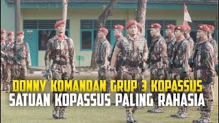 Profil Kolonel Donny Pramono, Komadan Grup 3 Sandhi Yudha Satuan Kopassus Paling Rahasia