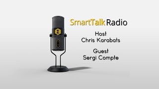 SmartTalk Radio E14 - Sergi Compte of Pungo