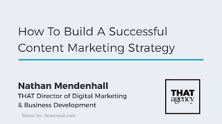 How to build a successful content marketing strategy