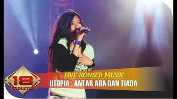 Konser UTOPIA - Antara Ada Dan Tiada @Live Salatiga 19 Agustus 2006