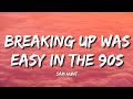 Sam Hunt - Breaking Up Was Easy In The 90s (Lyrics)