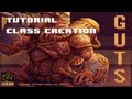 Torchlight II GUTS Tutorial: Class Creation