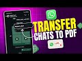 Guide to Exporting WhatsApp Chats to PDF