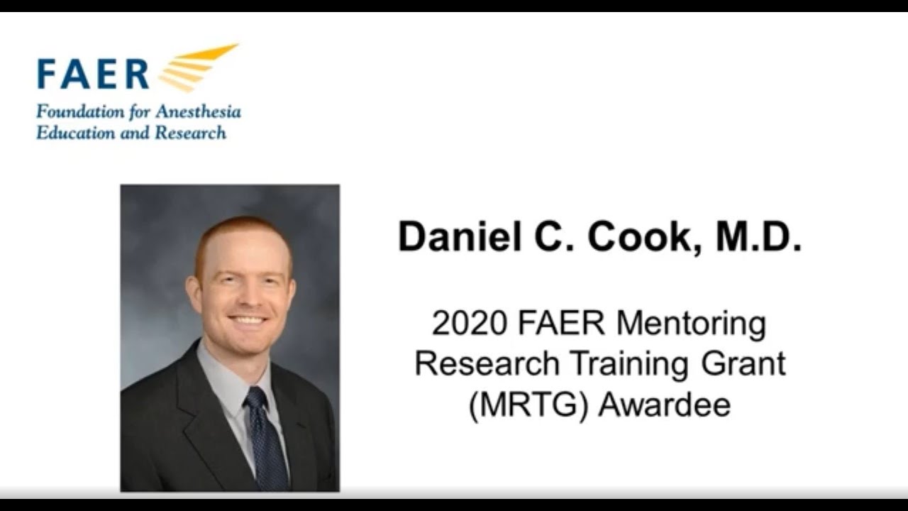 Grantee Research Videos For Anesthesiology 2020 Dr Daniel Cook Youtube