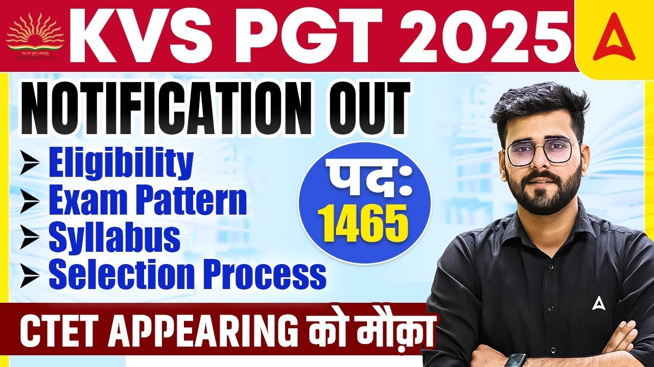 KVS PGT Vacancy Notification 2025 Out |KVS PGT 2025 Eligibility, Syllabus, Exam Pattern Full Details