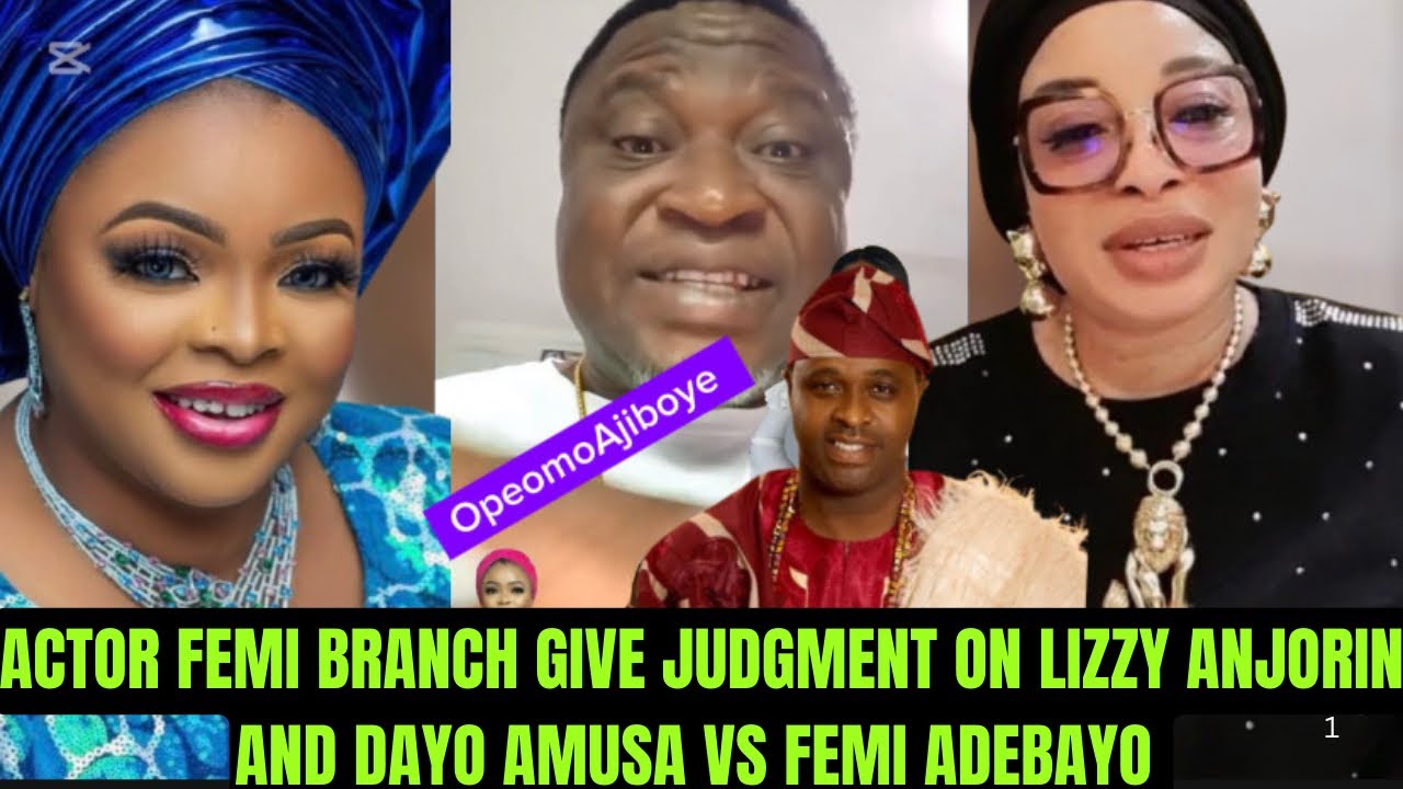 FEMI BRANCH GIVE JUDGMENT ON LIZZY ANJORIN AND DAYO AMUSA VS FEMI ADEBAYO | Yoruba Movie 2025 Drama
