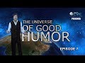 The Universe Of Good Humor with Memo Ríos : S1E7