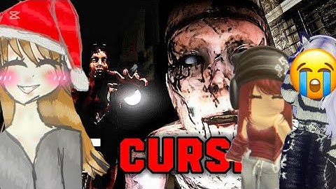 Play the curse w/mnau1111,catabcdmno(blood,rituals,demons,jumpscares)