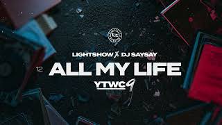 Lightshow - All My Life (ft. Vegas Low) (Yellow Tape & White Chalk 9)