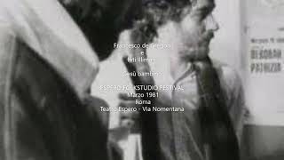 Video thumbnail of "Francesco De Gregori live 1981 con Inti Illimani. Gesù Bambino"