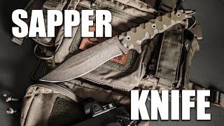 Sapper Knife | Tactical Rifleman by Tactical Rifleman 12,675 views 5 months ago 20 minutes