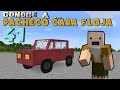 Pacheco cara Floja 41 | COMO HACER UN COCHE en Minecraft