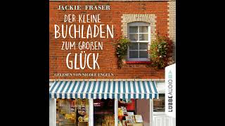 Jackie Fraser - Der kleine Buchladen zum großen Glück