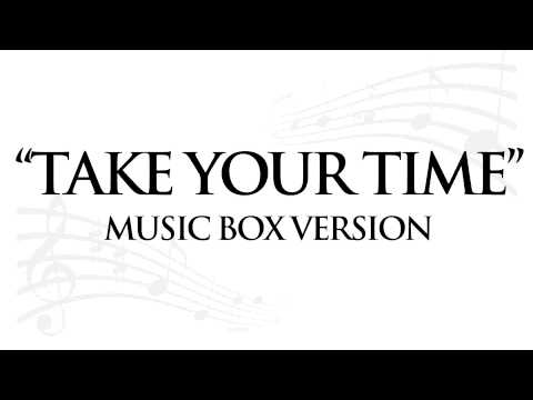 "TAKE YOUR TIME" BY SAM HUNT - MUSIC BOX TRIBUTE