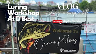 Vlog 24: Volunteering, Sharing & Fishing @ D'BEST X RAPALA Luring Workshop, Pasir Ris Pond Singapore
