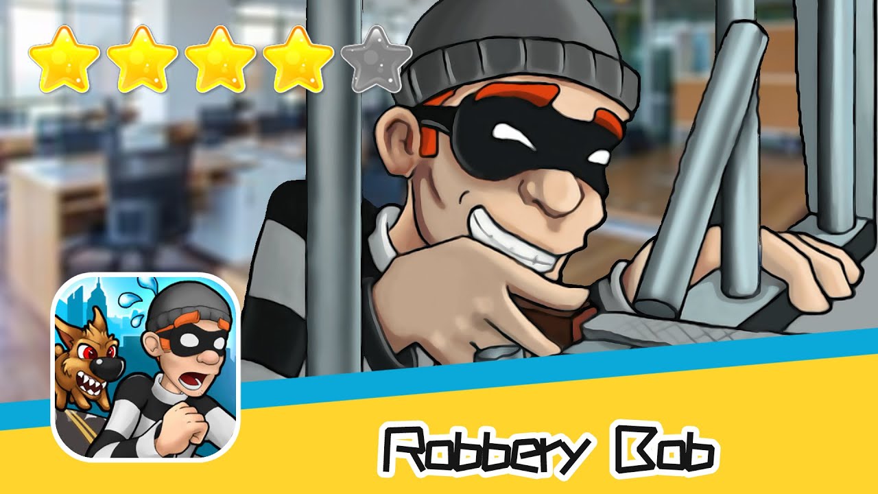 Robbery Bob HIGH RISE Level 5 Walkthrough Prison Bob Recommend index four stars
