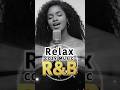 Chill & Soulful Vibes- 心地よいリズムR&Bチルソング2選 /90's R&B×HipHopの最強チルMIX/Background Music for Work#shorts