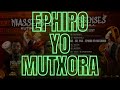 Sr.  PCA   - EPHIRO YO MUTXORA - ft Day (KUTIKULA E.P) - Prod by:  Kikolas Music