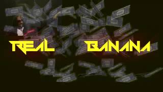 Real Banana Intro