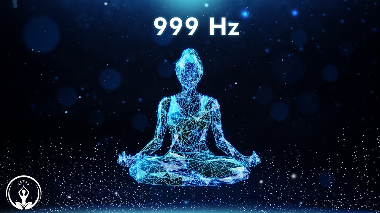 Die mächtigste Häufigkeit des Universums 999 Hz - Sie werden Gott in Ihrer Heilung fühlen