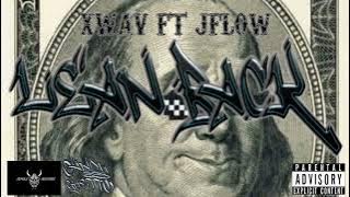 Lean Back - Xwav ft Jflow (Official Audio)