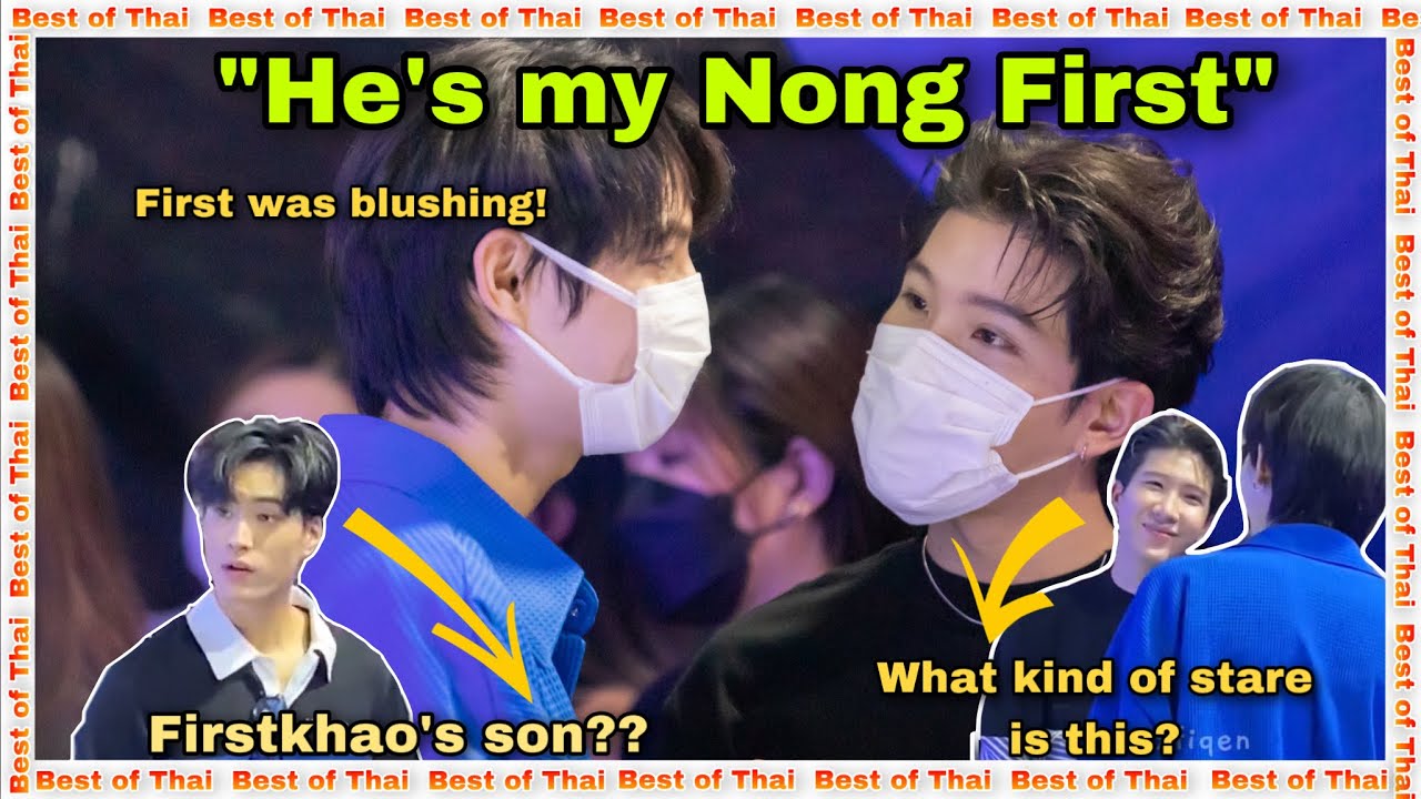 [Firstkhao] First was BLUSHING When Khaotung Called Him NONG FIRST | Gemini is Their SON?