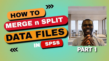 How to Merge and Split Data Files in SPSS (PART 1) | Step-by-Step 