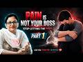 Day 1 || Pain Is Not Your Boss