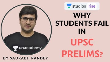 Why Students Fail in UPSC Prelims? | UPSC Exam | Saurabh Pandey