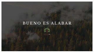 Video thumbnail of "Bueno es alabar - Alabanza ICV"