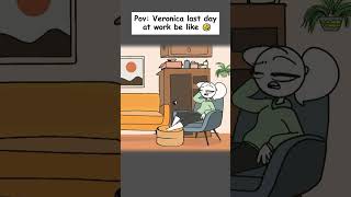 Veronica last day at work be like 🤣 @Therealveronika