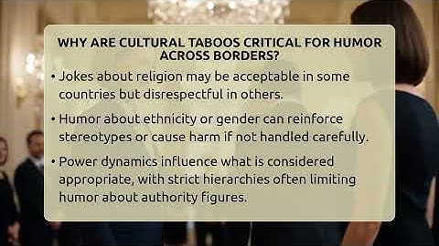 Why Are Cultural Taboos Critical For Humor Across Borders? - Beyond Borders Etiquette