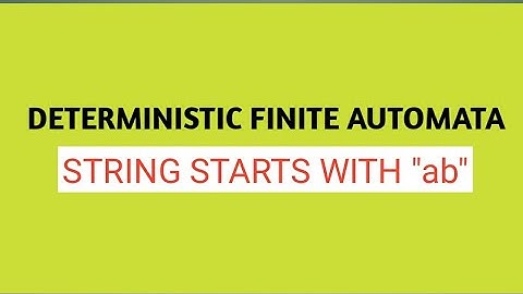 Lec-06: DFA for string starts with ab