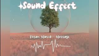 Sound Effect Pesan Masuk - Message || 1D  Music Stereo