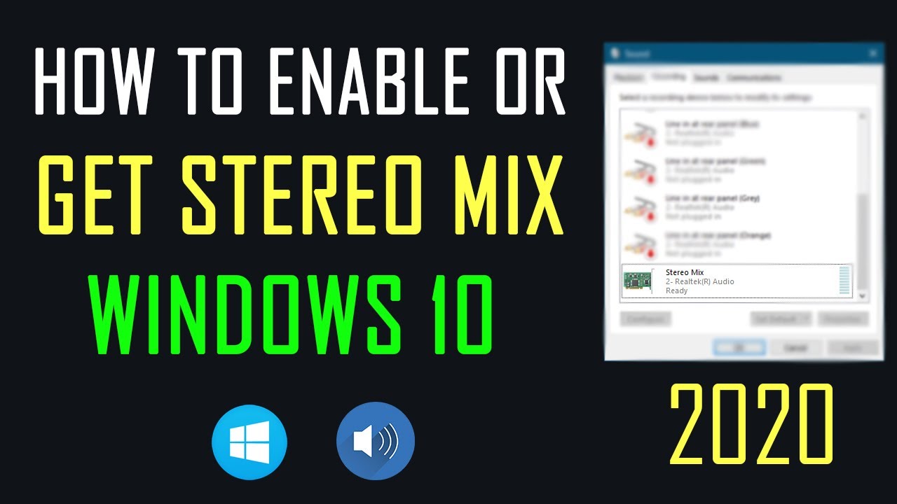 to enable or get Stereo Mix on Windows - No Stereo Mix Option Solution 2020 - YouTube