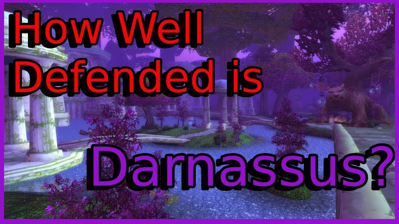 Classic WoW City Defense #2 - How Defended is Darnassus?