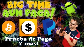 Big Time - Earn Money! (Proof of Payment and More) screenshot 3