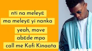 Kofi Kinaata - Behind the Scenes Lyrics - 💕🇬🇭 @Amazing Pluto1 Lyrics