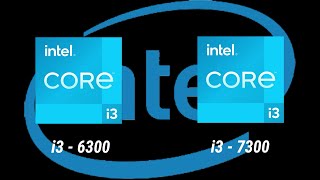 i3 6300 vs i3 7300 6th gen vs 7th gen Desktop Processor l Intel Processor Specification Comparison