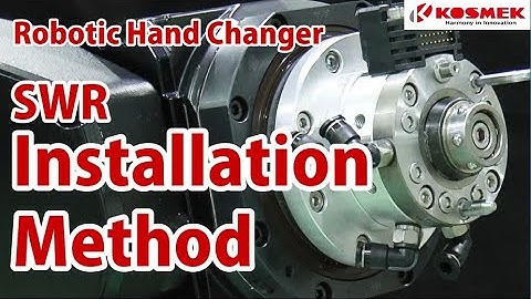 【KOSMEK】 Installation to A Robot | Robotic Hand Changer |