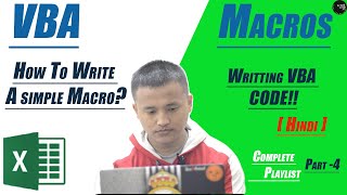 Writing Simple Macro | VBA Coding | VBA Commands for beginners |Complete playlist Part-4